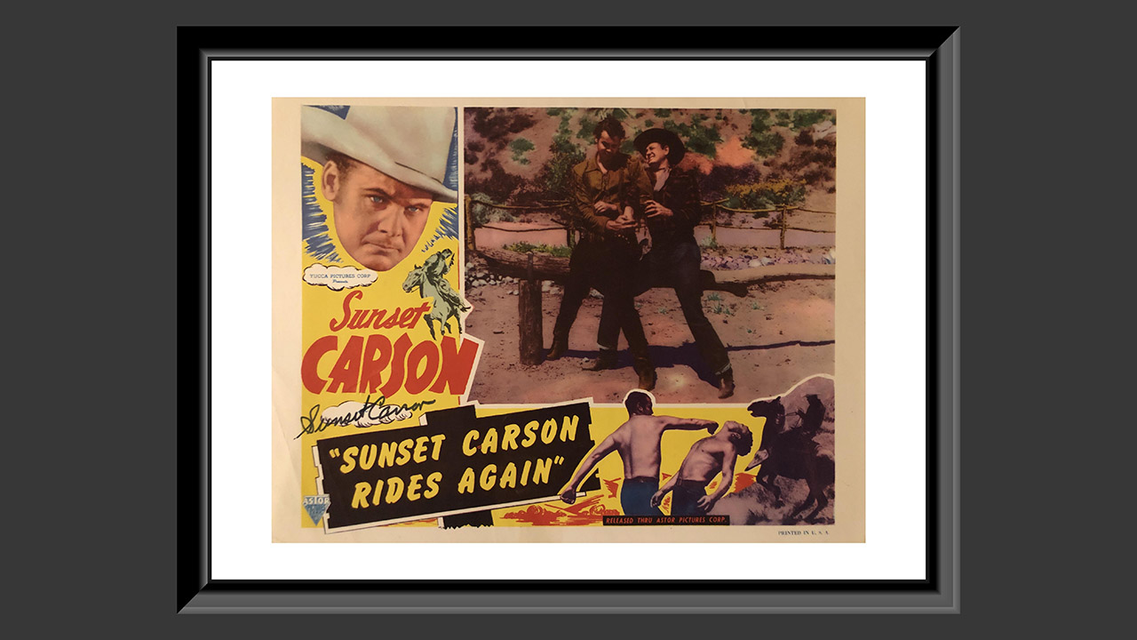 0th Image of a N/A SUNSET CARSON RIDES AGAIN SIGNED LOBBY CARD